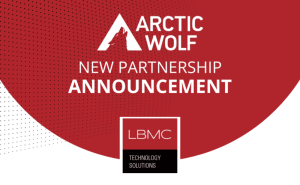 Announcement LBMC Technology Solutions and Artic Wolf Networks